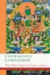 Courageous Compassion - Library of Wisdom and Compassion Vol 6