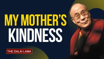 My Mother’s Kindness